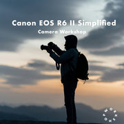 Canon EOS R6 II Simplified Workshop 
