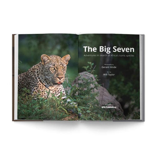 The Big Seven: Adventures in Search of Africa‘s Iconic Species by Gerald Hinde & Will Taylor