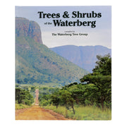 Trees and Shrubs of the Waterberg is a comprehensive book showcasing 317 species with vivid visuals and expert details, perfect for nature enthusiasts.